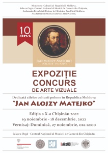 Afiș - Expoziție-Concurs de Arte Vizuale «Jan Alojzy Matejko», ed. a X-a.